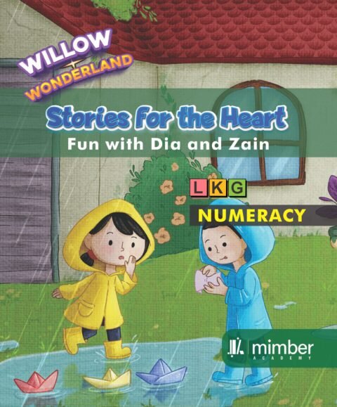 Willow Wonderland | Stories For The Heart | Fun With Dia and Zain | LKG | Numeracy