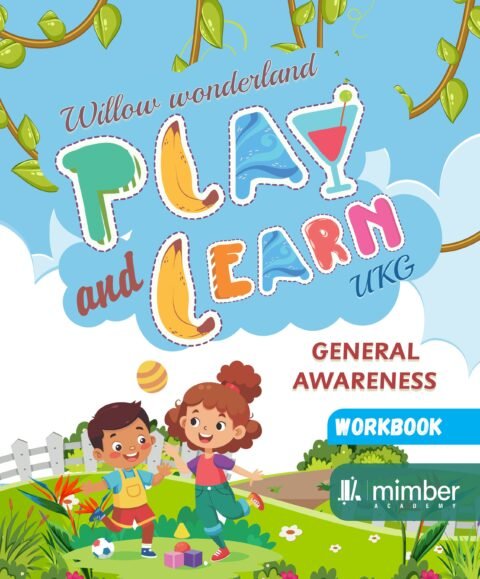 Willow Wonderland | Play and Learn | UKG | General Awarness | Workbook