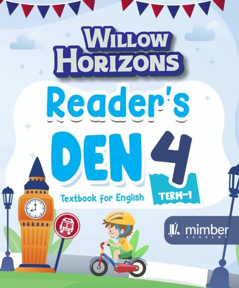 Willow Horizons | Reader's Den 4 | Textbook for English | Term-1 | Grade-4