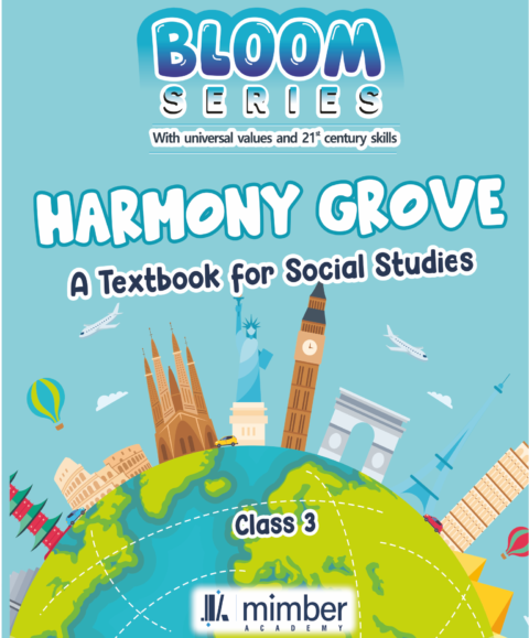Bloom Series | With universal values and 21 century skills | Harmony grove | A Textbook for Social Studies | Class 3