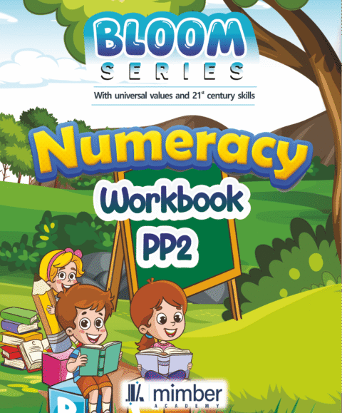 Bloom Series | With Universal Values and 21st Century Skills | Numeracy Workbook | PP2