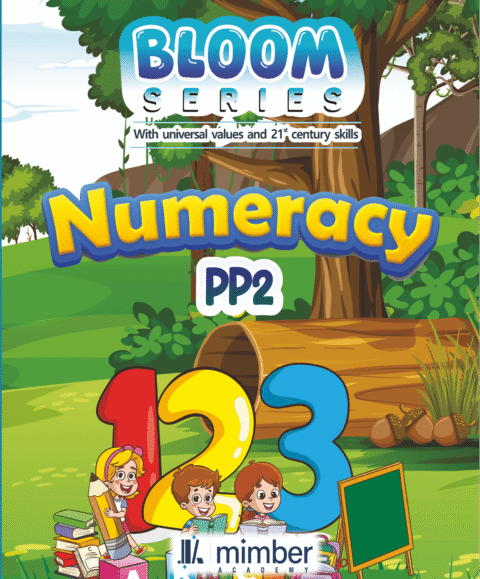 Bloom Series | With Universal Values and 21st Century Skills | Numeracy | PP2