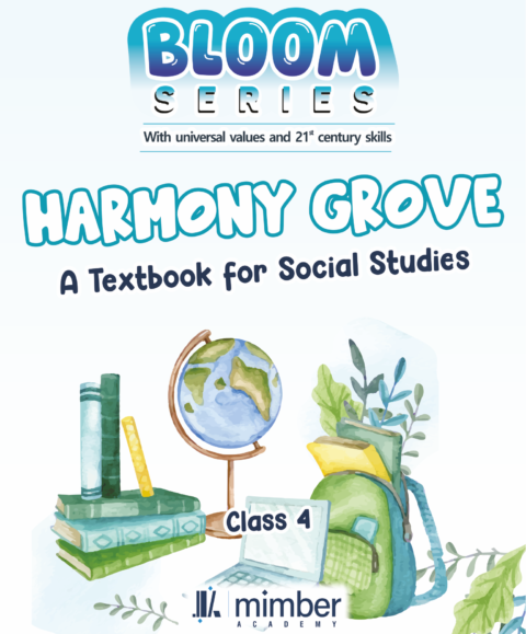 Bloom Series | With universal values and 21 century skills | Harmony grove | A Textbook for Social Studies | Class 4