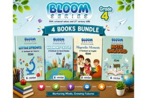 Bloom series | With Universal values and 21st Century Skills | Magnolia Moments | BUNDLE | Class 4