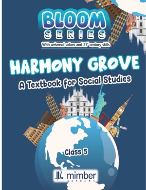 Bloom Series | With universal values and 21 century skills | Harmony grove | A Textbook for Social Studies | Class 5