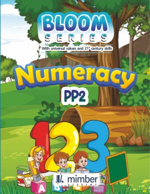 Bloom Series | With Universal Values and 21st Century Skills | Numeracy | PP2