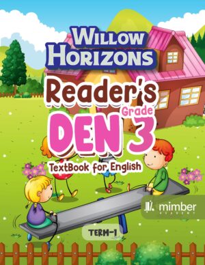 Willow Horizons | Reader's Den 3 | Textbook for English | Term-1 | Grade-3