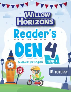 Willow Horizons | Reader's Den 4 | Textbook for English | Term-1 | Grade-4